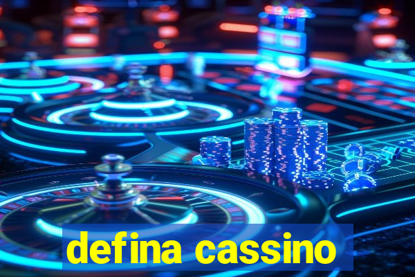 defina cassino