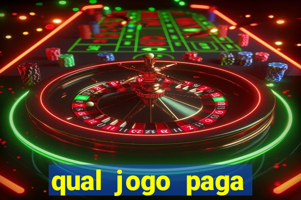 qual jogo paga mais tigre ou touro