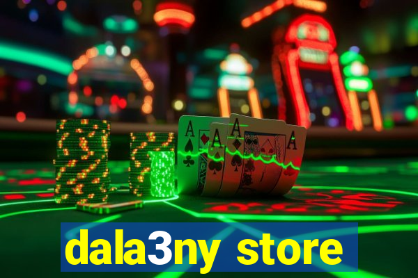 dala3ny store