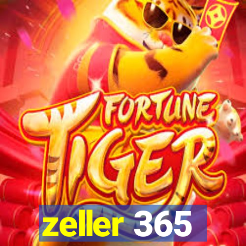 zeller 365