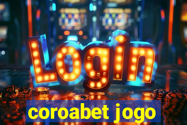 coroabet jogo