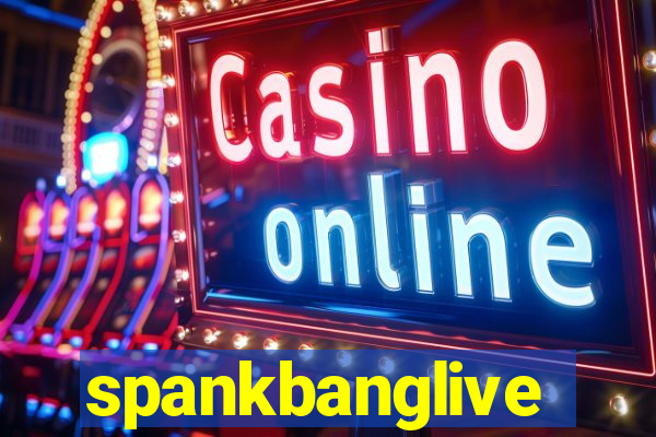 spankbanglive