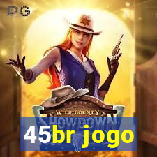 45br jogo