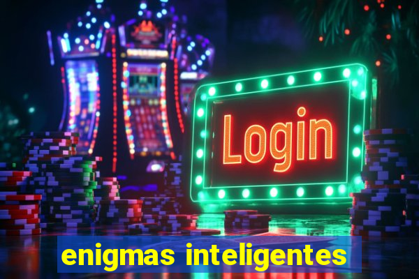 enigmas inteligentes