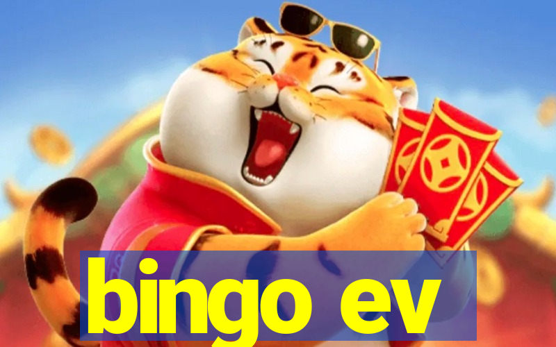 bingo ev