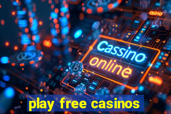 play free casinos