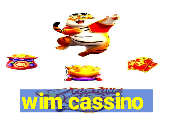 wim cassino