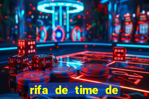 rifa de time de futebol qual sai mais