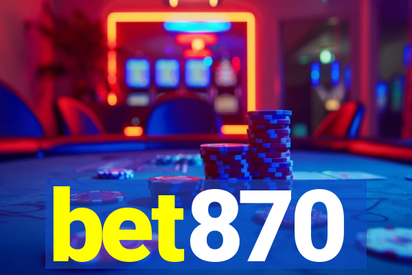 bet870