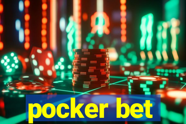 pocker bet