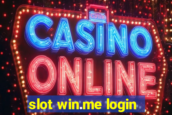 slot win.me login