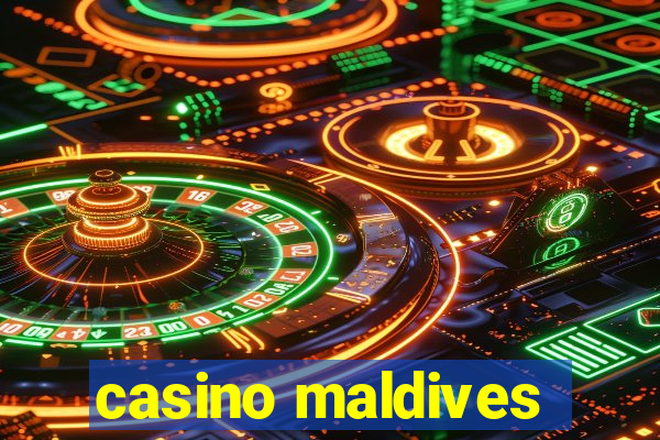 casino maldives