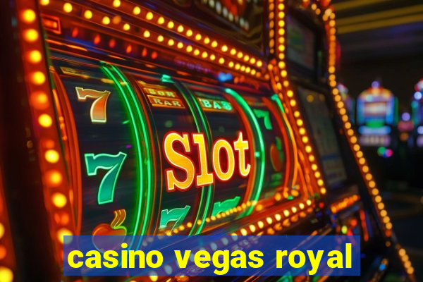 casino vegas royal