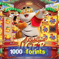 1000 forints deposit casino