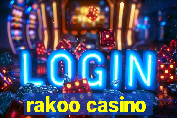 rakoo casino