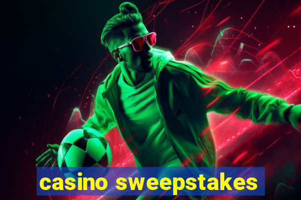 casino sweepstakes