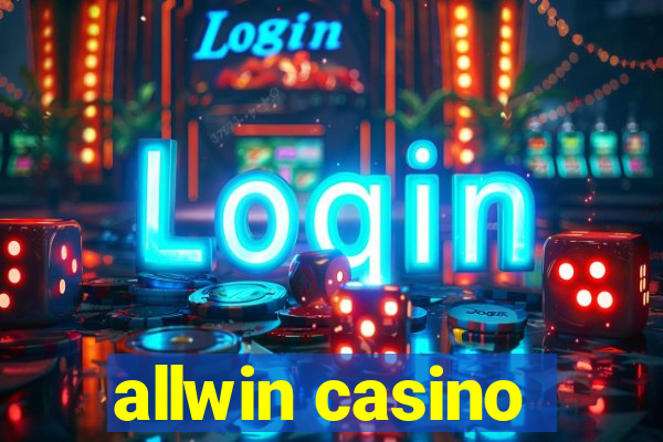 allwin casino