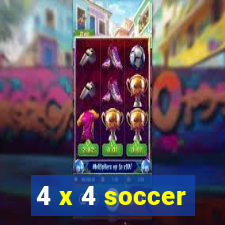 4 x 4 soccer