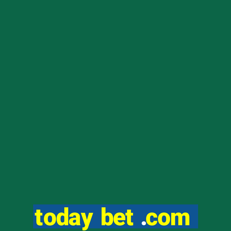 today bet .com