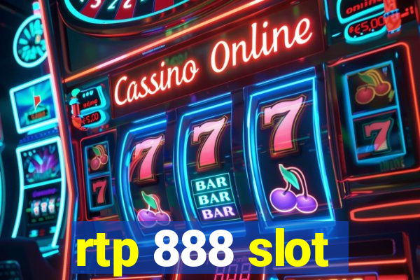 rtp 888 slot