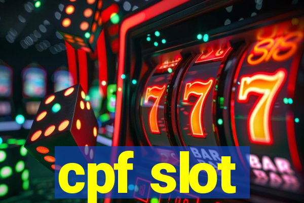 cpf slot