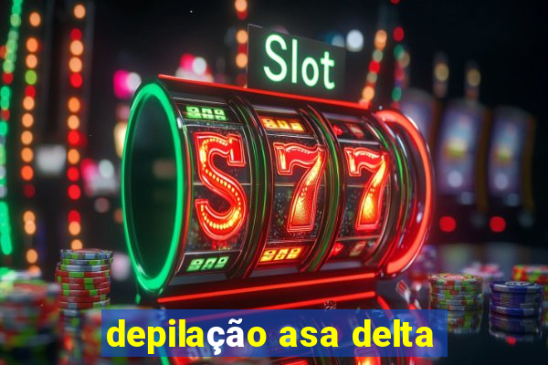 depilação asa delta