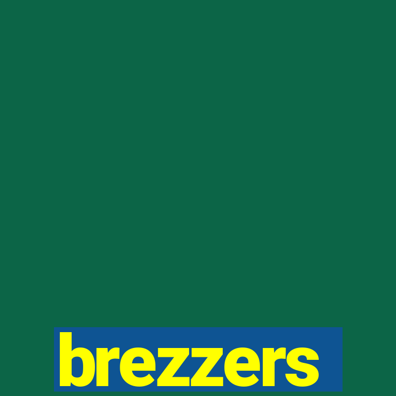 brezzers