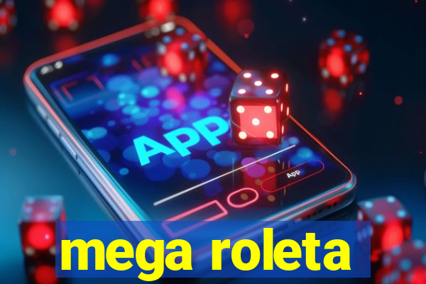 mega roleta