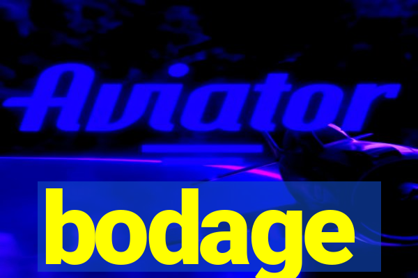 bodage