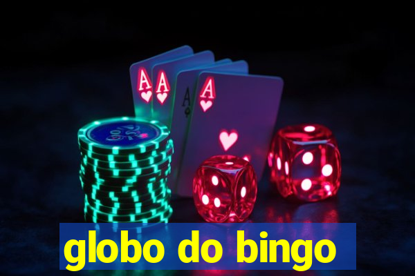 globo do bingo