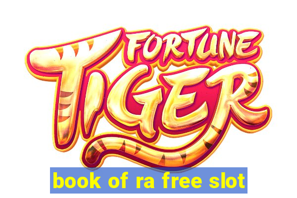 book of ra free slot