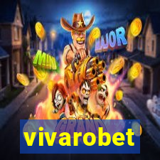 vivarobet