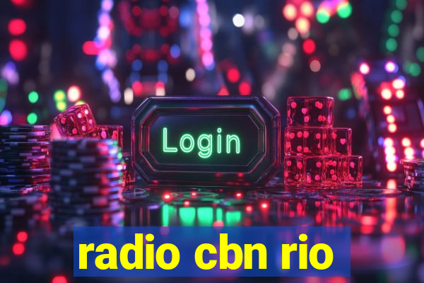 radio cbn rio