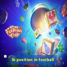 lb position in football