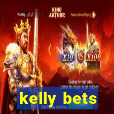 kelly bets