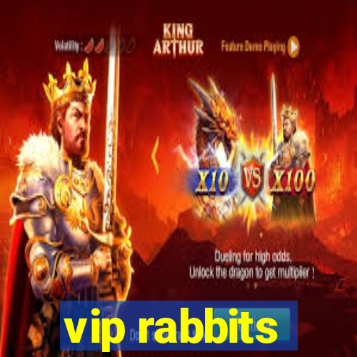 vip rabbits