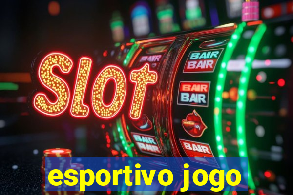 esportivo jogo