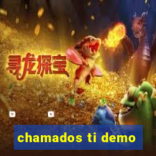 chamados ti demo