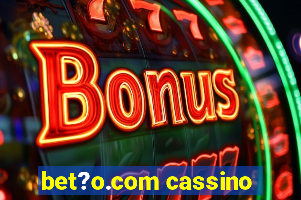 bet?o.com cassino