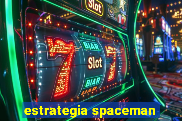 estrategia spaceman