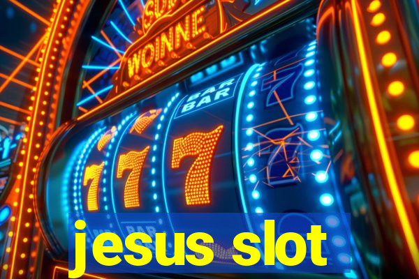 jesus slot