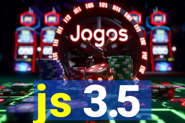 js 3.5