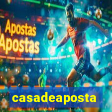 casadeaposta