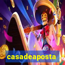 casadeaposta