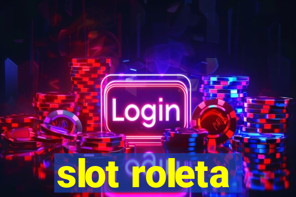 slot roleta