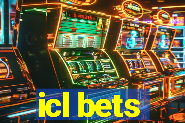 icl bets