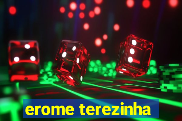 erome terezinha