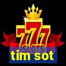 tim sot