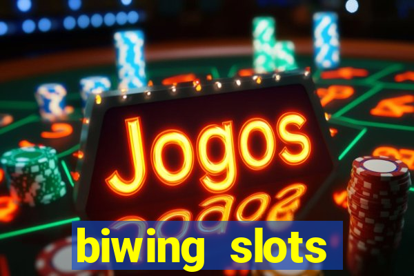 biwing  slots