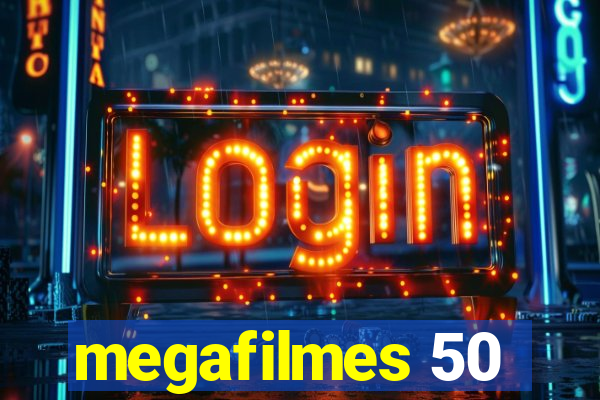 megafilmes 50